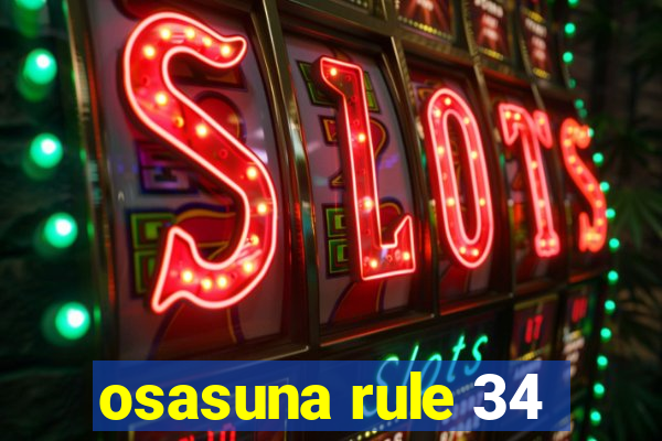 osasuna rule 34